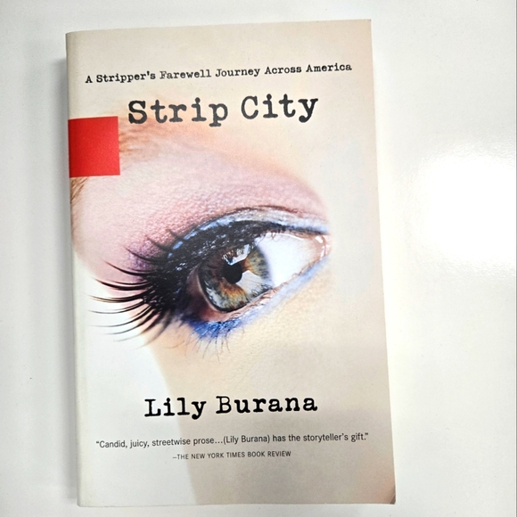 Strip City: A Strippers Farewell Journey Book by Lily Burana - Picture 1 of 2